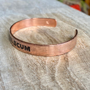 Inspiration cuff - "Rebel Scum" - etched copper bracelet